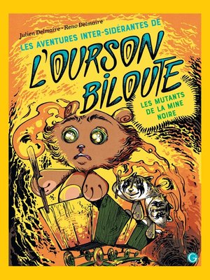 cover image of Les aventures inter-sidérantes de l'ourson Biloute, épisode 2